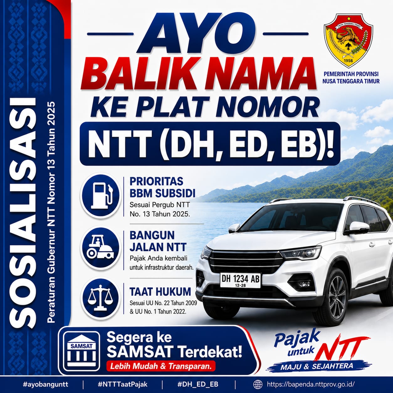 AYO BALIK NAMA KE PLAT NO NTT (DH, EB DAN ED)